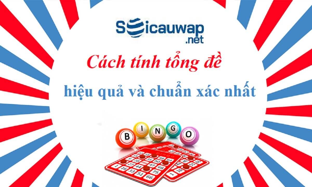 Cách tính tổng đề hiệu quả nhất