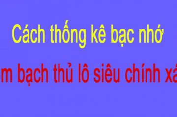 Thông tin bạc nhớ lô đề