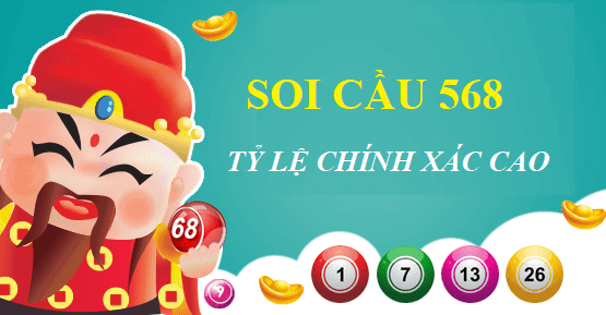 Soi cầu 568 tỷ lệ chính xác cao